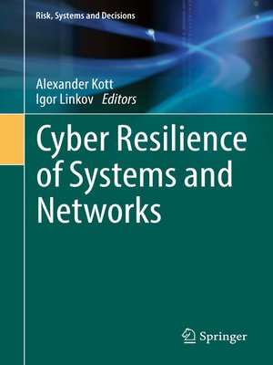 cover image of Cyber Resilience of Systems and Networks
